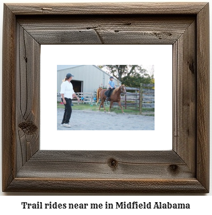 trail rides near me in Midfield, Alabama